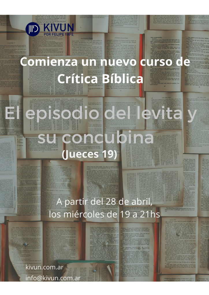 El episodio del levita y su concubina 3 Comienza un nuevo curso de Critica Biblica 1